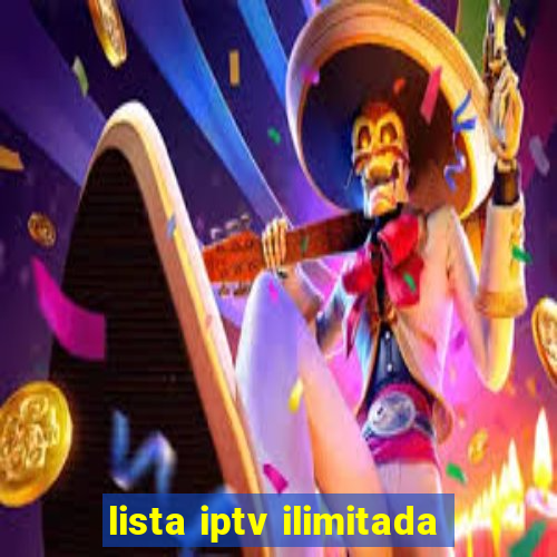 lista iptv ilimitada